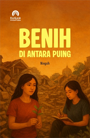 Benih di Antara Puing_R